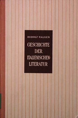 Bild des Verkufers fr Geschichte der italienischen Literatur. zum Verkauf von Antiquariat Bookfarm