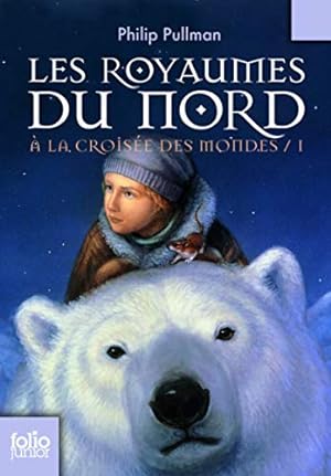 Seller image for  la croise des mondes I:Les royaumes du Nord for sale by librairie philippe arnaiz