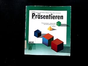 Immagine del venditore per Prsentieren: Prsentationen: zielgerichtet und adressatenorientiert (Beltz Weiterbildung / Training). Prsentationen: zielgerichtet und adressatenorientiert venduto da Antiquariat Bookfarm