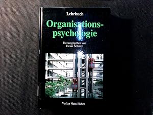 Bild des Verkufers fr Lehrbuch Organisationspsychologie. zum Verkauf von Antiquariat Bookfarm