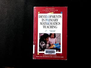 Bild des Verkufers fr Developments in Primary Mathematics Teaching. (Primary Curriculum Series). zum Verkauf von Antiquariat Bookfarm