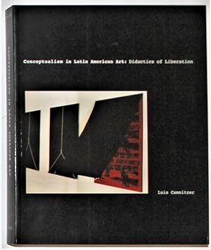 Seller image for Conceptualism in Latin American Art Didactics of Liberation for sale by Gotcha By The Books