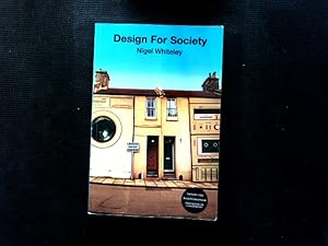 Imagen del vendedor de Design for Society. a la venta por Antiquariat Bookfarm