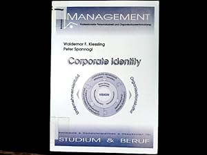 Bild des Verkufers fr Corporate Identity : Unternehmensleitbild - Organisationskultur. zum Verkauf von Antiquariat Bookfarm