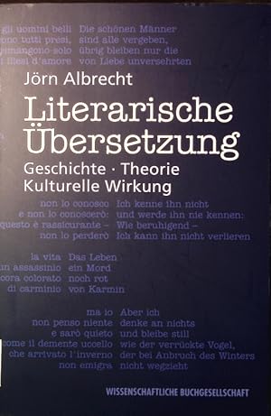 Seller image for Literarische bersetzung. Geschichte - Theorie - kulturelle Wirkung. for sale by Antiquariat Bookfarm