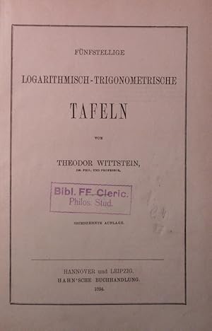 Bild des Verkufers fr Fnfstellige logarithmisch-trigonometrische Tafeln. 16. Auflage zum Verkauf von Antiquariat Bookfarm