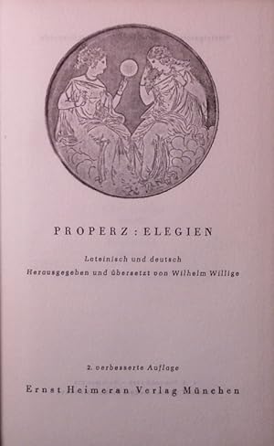 Bild des Verkufers fr Elegien. Lateinisch und deutsch. 2. Auflage zum Verkauf von Antiquariat Bookfarm