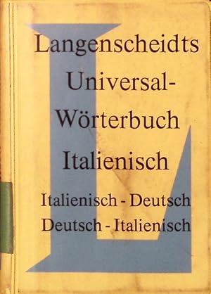 Langenscheidts Universal-Wörterbuch Italienisch. Ital.-Dt. Dt.-Ital. Neubearb. 1976. 2. Auflage