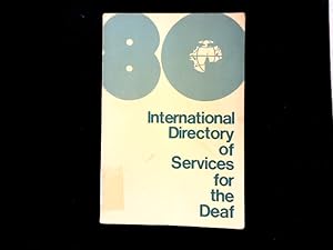 Bild des Verkufers fr International Directory of Services for the Deaf. zum Verkauf von Antiquariat Bookfarm