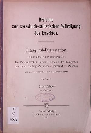 Seller image for Beitrge zur sprachlich-stilistischen Wrdigung des Eusebios. for sale by Antiquariat Bookfarm