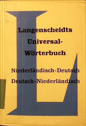 Langenscheidts Universal-Wörterbuch Niederländisch. Niederländ.-dt., dt.-niederländ. Neubearb. mi...