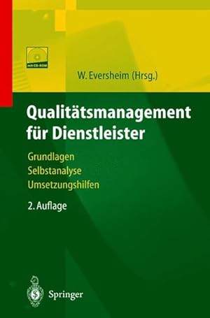 Bild des Verkufers fr Qualittsmanagement fr Dienstleister: Grundlagen, Selbstanalyse, Umsetzungshilfen. Grundlagen, Selbstanalyse, Umsetzungshilfen. zum Verkauf von Antiquariat Bookfarm