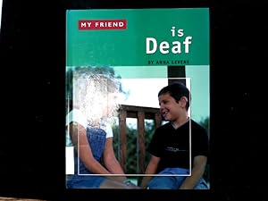 Seller image for MY FRIEND IS DEAF. for sale by Antiquariat Bookfarm