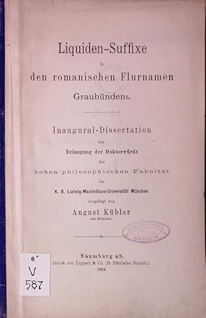 Seller image for Liquiden-Suffixe in den romanischen Flurnamen Graubndens. for sale by Antiquariat Bookfarm