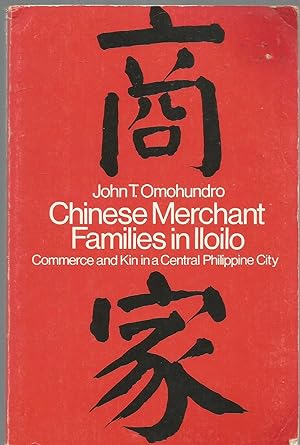 Chinese Merchant Families in Iloilo