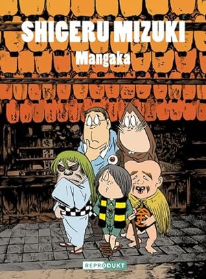 Imagen del vendedor de Shigeru Mizuki: Mangaka a la venta por Rheinberg-Buch Andreas Meier eK