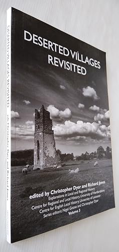 Deserted Villages Revisited volume 3 - Explorations in Local and Regional History