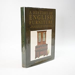 Image du vendeur pour A History Of English Furniture; The Age of Oak, The Age of Satinwood, The Age of Mahogany, The Age of Walnut. mis en vente par Jacket and Cloth