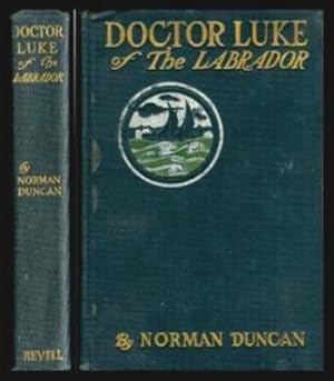 DOCTOR LUKE OF THE LABRADOR