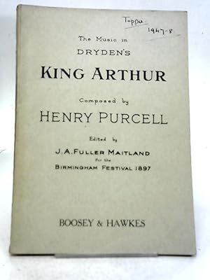 Immagine del venditore per The Music in Dryden's King Arthur venduto da World of Rare Books