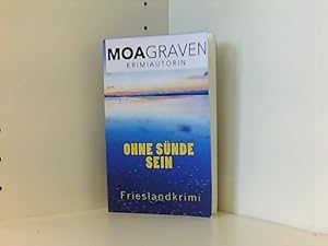 Ohne Suende sein: Frieslandkrimi (Joachim Stein in Friesland, Band 7)