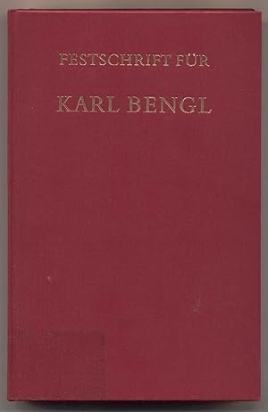 Bild des Verkufers fr Festschrift fr Karl Bengl zum Verkauf von avelibro OHG