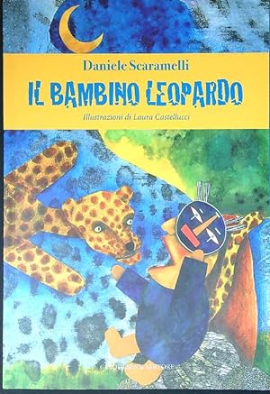 Seller image for Il bambino leopardo. Ediz. a colori for sale by Librodifaccia