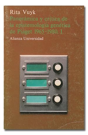 Seller image for Panormica y crtica de la epistemologa gentica de Piaget, 1965-1980, I. for sale by Librera Berceo (Libros Antiguos)