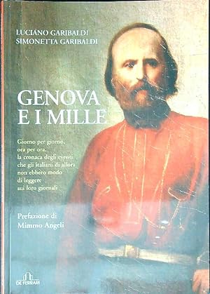 Bild des Verkufers fr Genova e i mille zum Verkauf von Librodifaccia