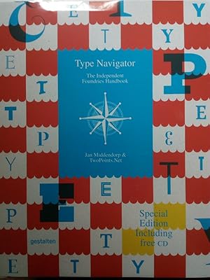 Seller image for Type Navigator, Special Edition - The Independent Foundries Handbook for sale by Versandantiquariat Jena