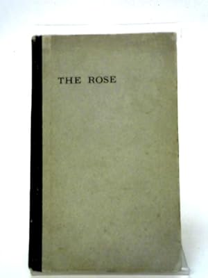 Imagen del vendedor de The Rose (Poems) a la venta por World of Rare Books