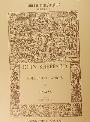 Bild des Verkufers fr John Sheppard, Collected Works 2: Hymns (ed. Roger Bray) zum Verkauf von Austin Sherlaw-Johnson, Secondhand Music