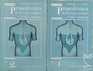 Propedéutica de las enfermedades internas - 2 Vols. (Obra completa)