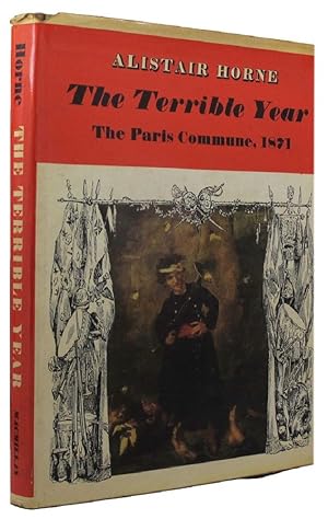 Seller image for THE TERRIBLE YEAR: The Paris Commune, 1871 for sale by Kay Craddock - Antiquarian Bookseller