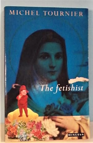 Bild des Verkufers fr The Fetishist and Other Stories zum Verkauf von Berthoff Books