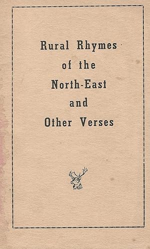 Rural Rhymes of the North-East and Other Verses.