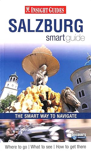 Bild des Verkufers fr Salzburg Insight Smart Guide (Insight Smart Guides) zum Verkauf von M Godding Books Ltd
