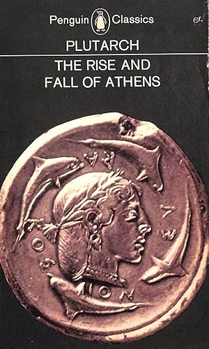 Image du vendeur pour The Rise and Fall of Athens (Penguin Classics) mis en vente par M Godding Books Ltd