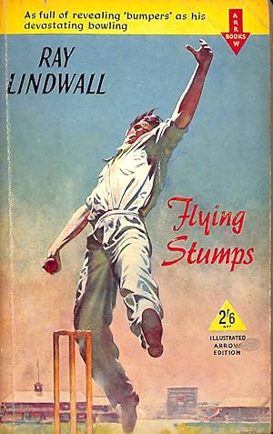 Immagine del venditore per Flying Stumps : As Full Of Revealing 'Bumpers' As His Devastating Bowling venduto da M Godding Books Ltd