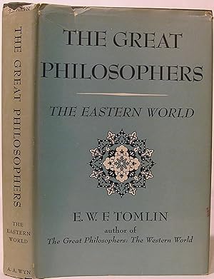 The Great Philosophers: The Eastern World