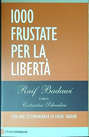 Seller image for 1000 frustate per la liberta' for sale by Librodifaccia