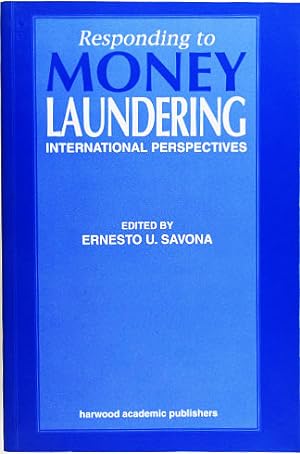 Immagine del venditore per Responding to Money Laundering. International Perspectives. venduto da Entelechy Books