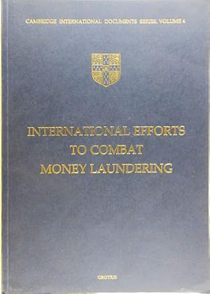 Immagine del venditore per International Efforts to Combat Money Laundering. venduto da Entelechy Books