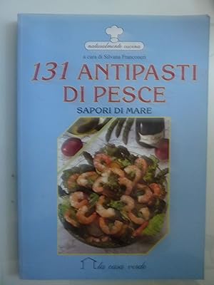 Seller image for 131 antipasti di pesce for sale by Historia, Regnum et Nobilia