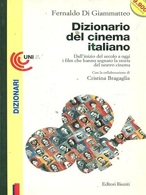 Bild des Verkufers fr Dizionario del cinema italiano zum Verkauf von Librodifaccia