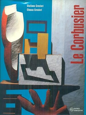 Bild des Verkufers fr Le Corbusier, il programma liturgico zum Verkauf von Miliardi di Parole