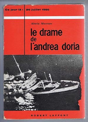 Image du vendeur pour Le Drame de L'Andrea Doria (Collision Course) mis en vente par Bailgate Books Ltd