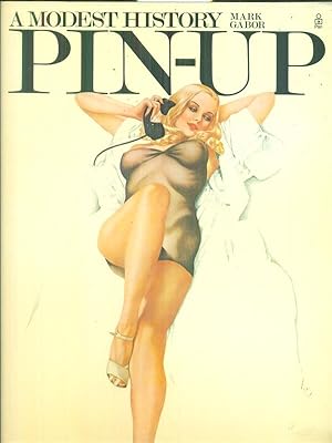 Imagen del vendedor de A modest history pin-up a la venta por Miliardi di Parole