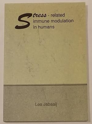 Stress-Related Immune Modulation in Humans