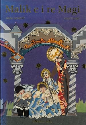 Seller image for Malik e i re Magi. Un racconto di Anna Lavatelli. for sale by Franziska Bierl Antiquariat